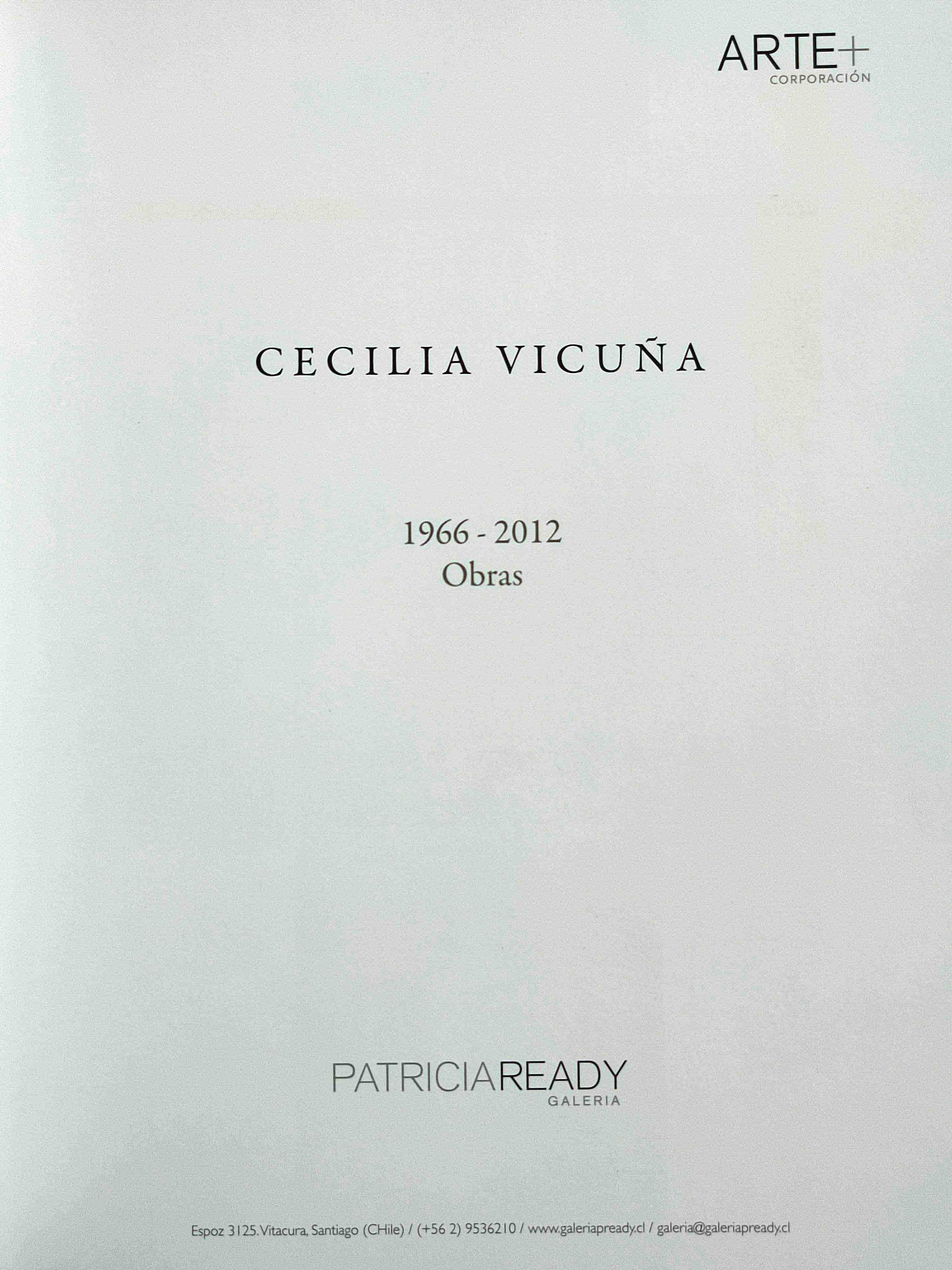 Cecilia Vicuña (textos)	Cecilia Vicuña. Obras 1966-2012 (Catálogo)