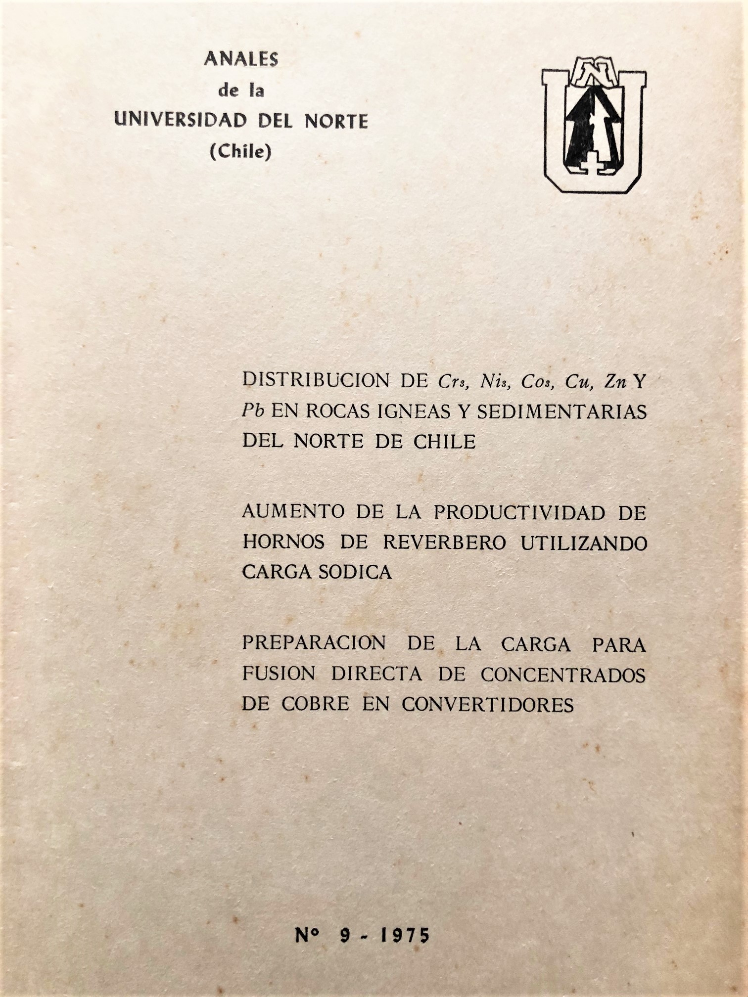Anales Universidad del Norte Antofagasta San Pedro Atacama 1961 - 1975