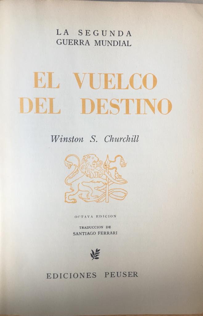 Winston Churchill. La Segunda Guerra Mundial. Obra completa.  6 tomos. 