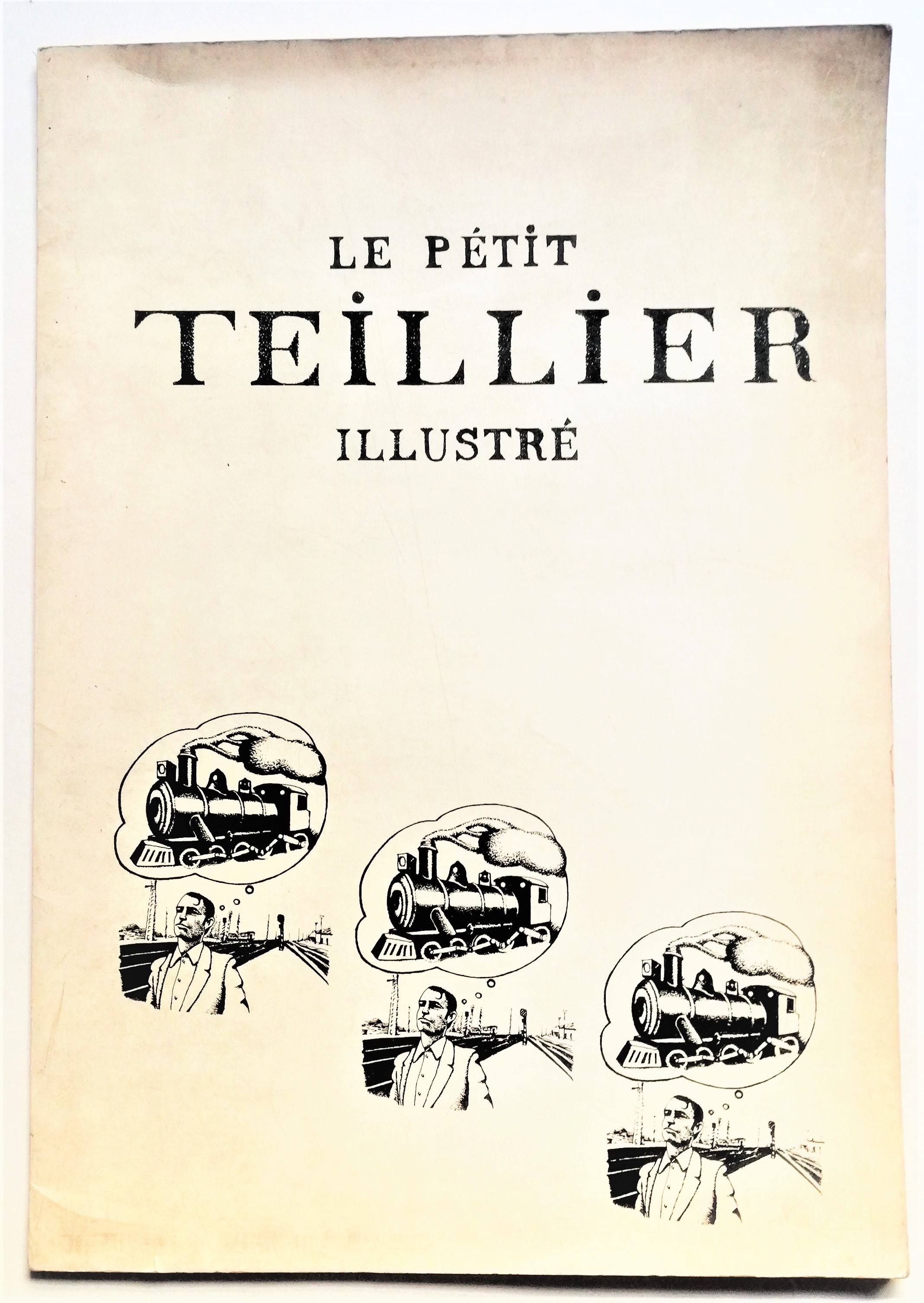 Jorge Teillier - Le pétit Teillier illustré