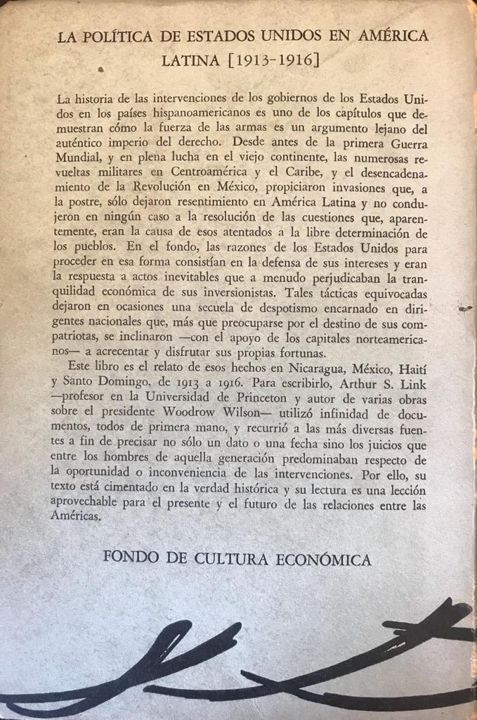 Arthur Link. La política de Estados Unidos en America Latina   (1913-1916)