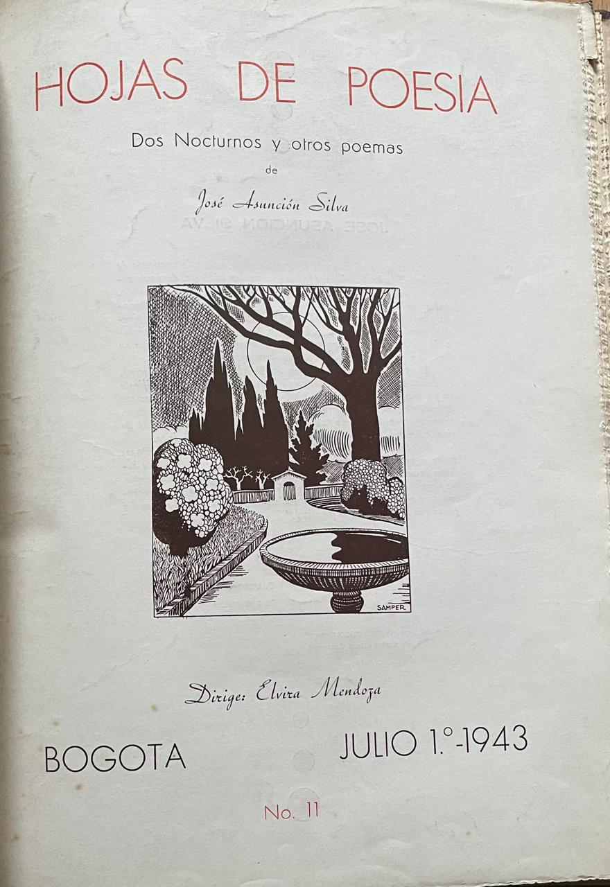ZALAMEA, Jorge y MENDOZA, Elvira (Directores).	Hojas de Poesía.