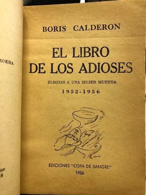 Boris Calderón. El libro de los adioses.