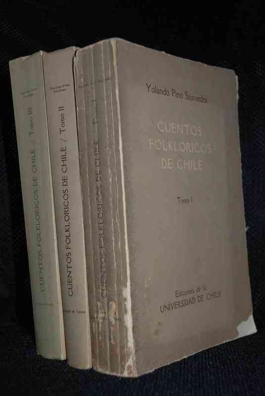 Yolando Pino Saavedra - Cuentos Folkloricos de Chile 