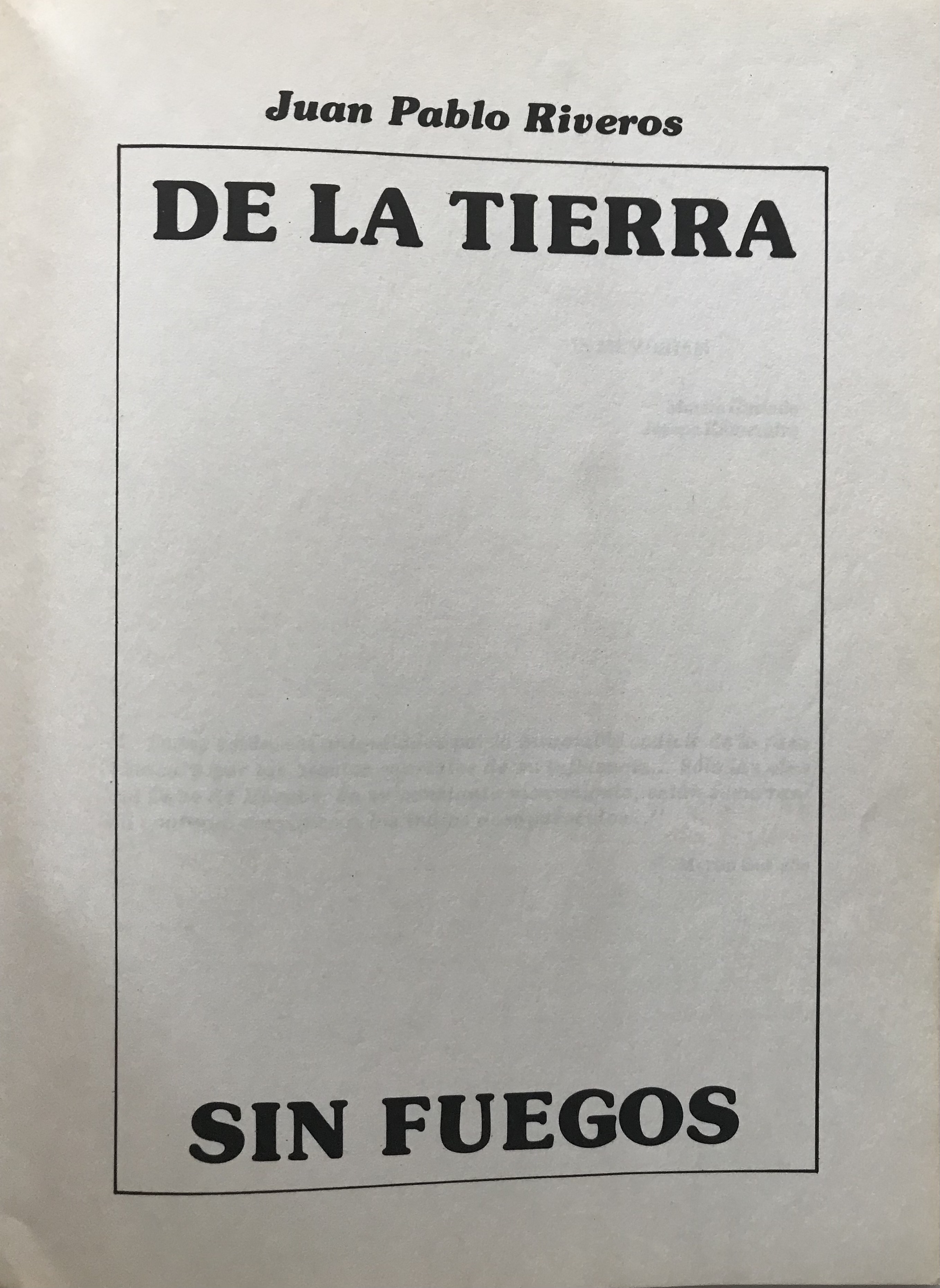 Juan Pablo Riveros. de la tierra sin fuegos