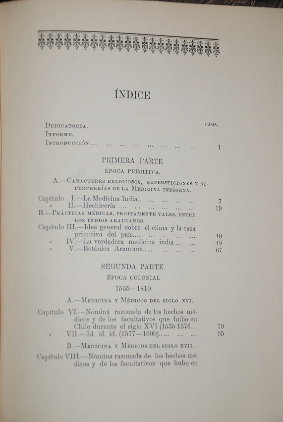 Pedro Lautaro Ferrer - Historia general de la  medicina en chile. Desde el descubrimiento y conquista de chile, en 1535, hasta nuestros días. Primer tomo