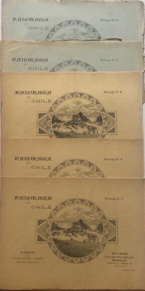 Antonio Bindis (Ajente para Santiago, Valparaíso y Concepción) .Panorama de Chile (Entrega 3, 4, 5, 6 y 7) 