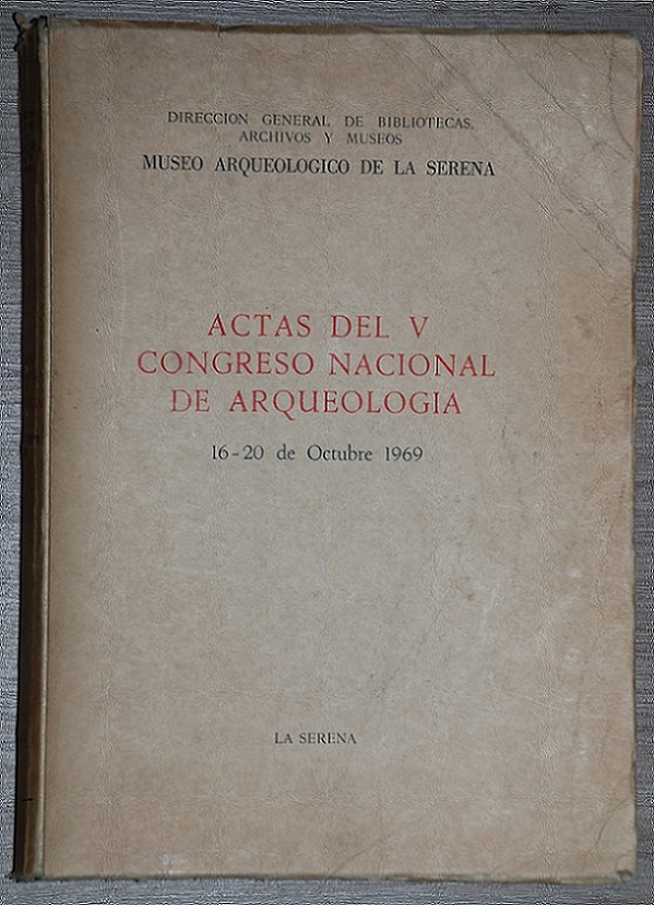 Actas del V congreso nacional de arqueología 16 - 20 de octubre 1969