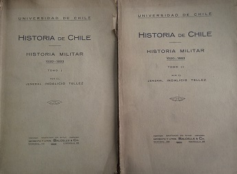 Indalicio Tellez - Historia militar 1520 - 1883. 2 tomos