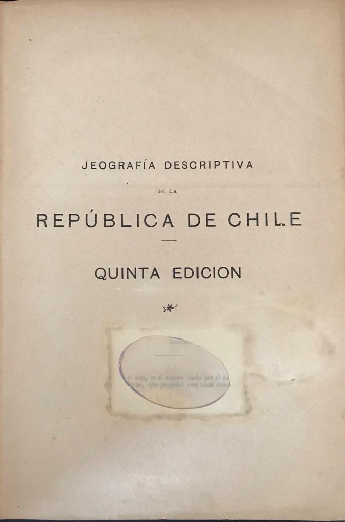 Enrique Espinoza 	Geografia Descrptiva de la Republica de Chile. 