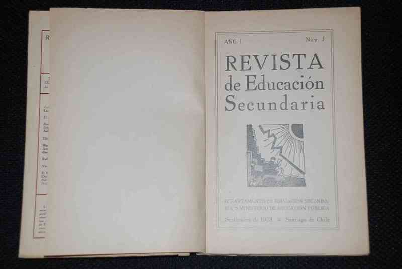 Revista de educación secundaria / República de Chile, Ministerio de Educación Pública, Departamento de Educación Secundaria.