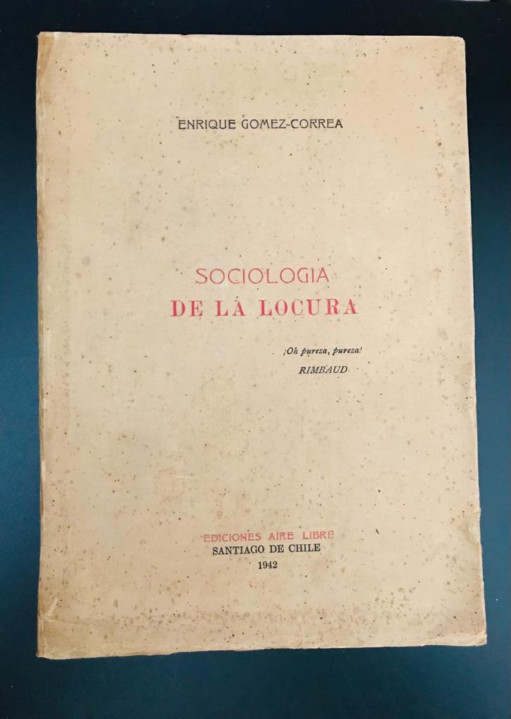 Enrique Gomez- Correa	Sociología de la Locura 