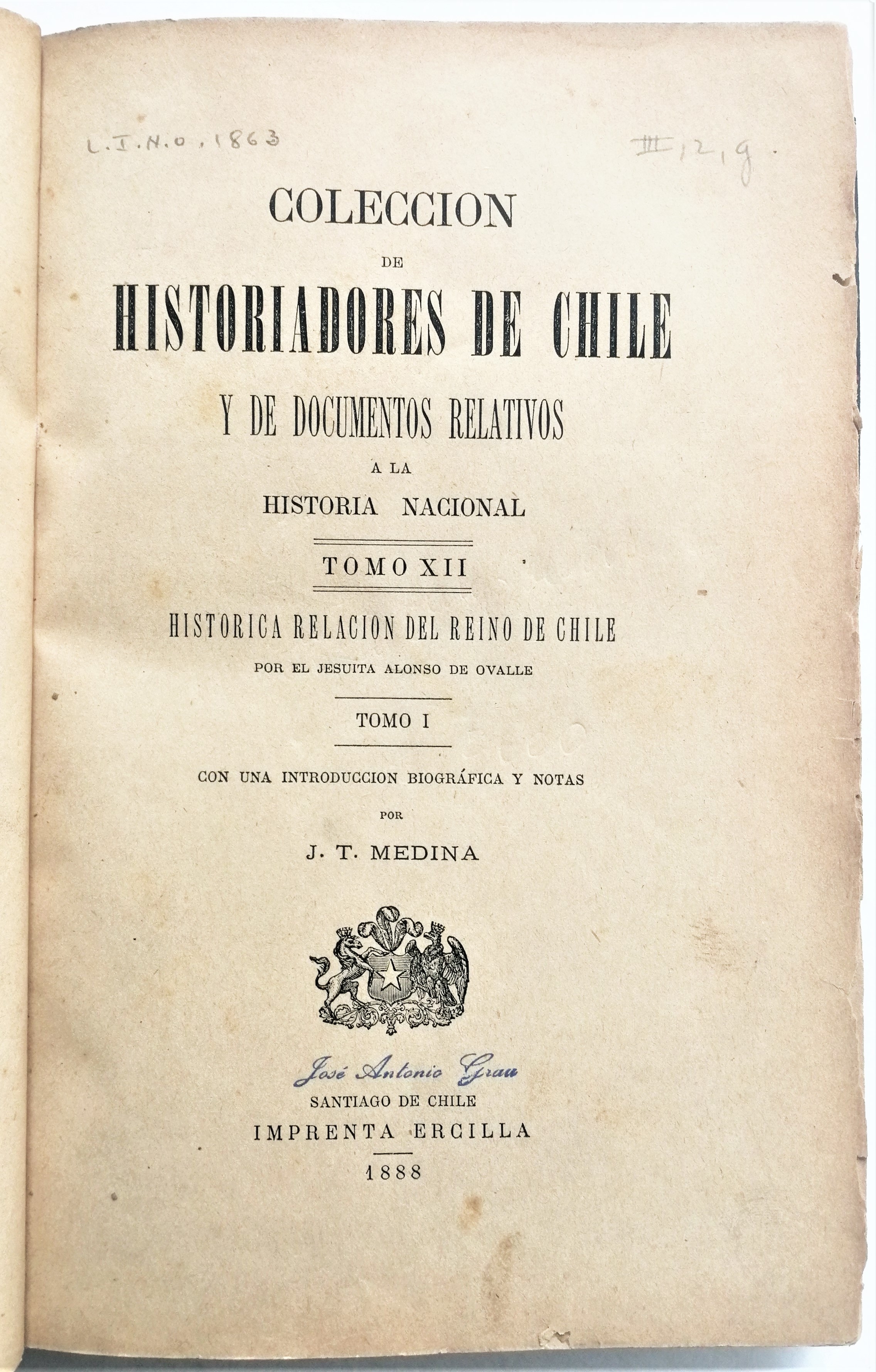 Alonso de Ovalle - Histórica relación del Reyno de Chile y de las misiones