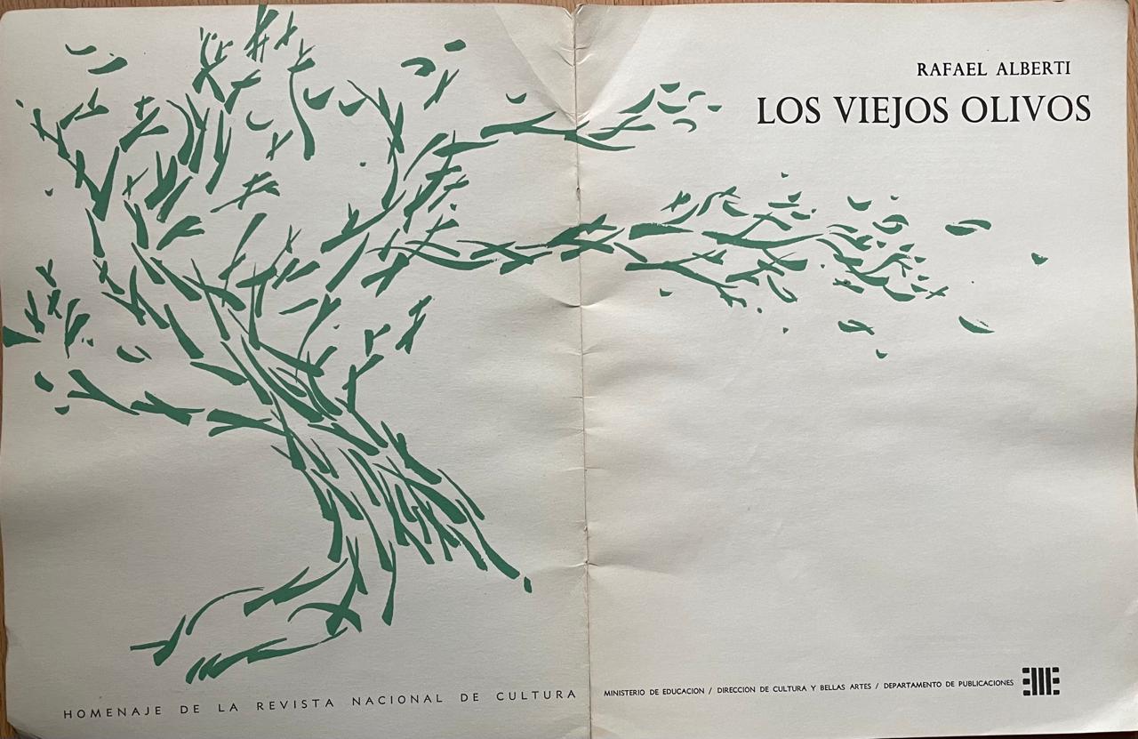 Rafael Alberti 	Los viejos olivos 