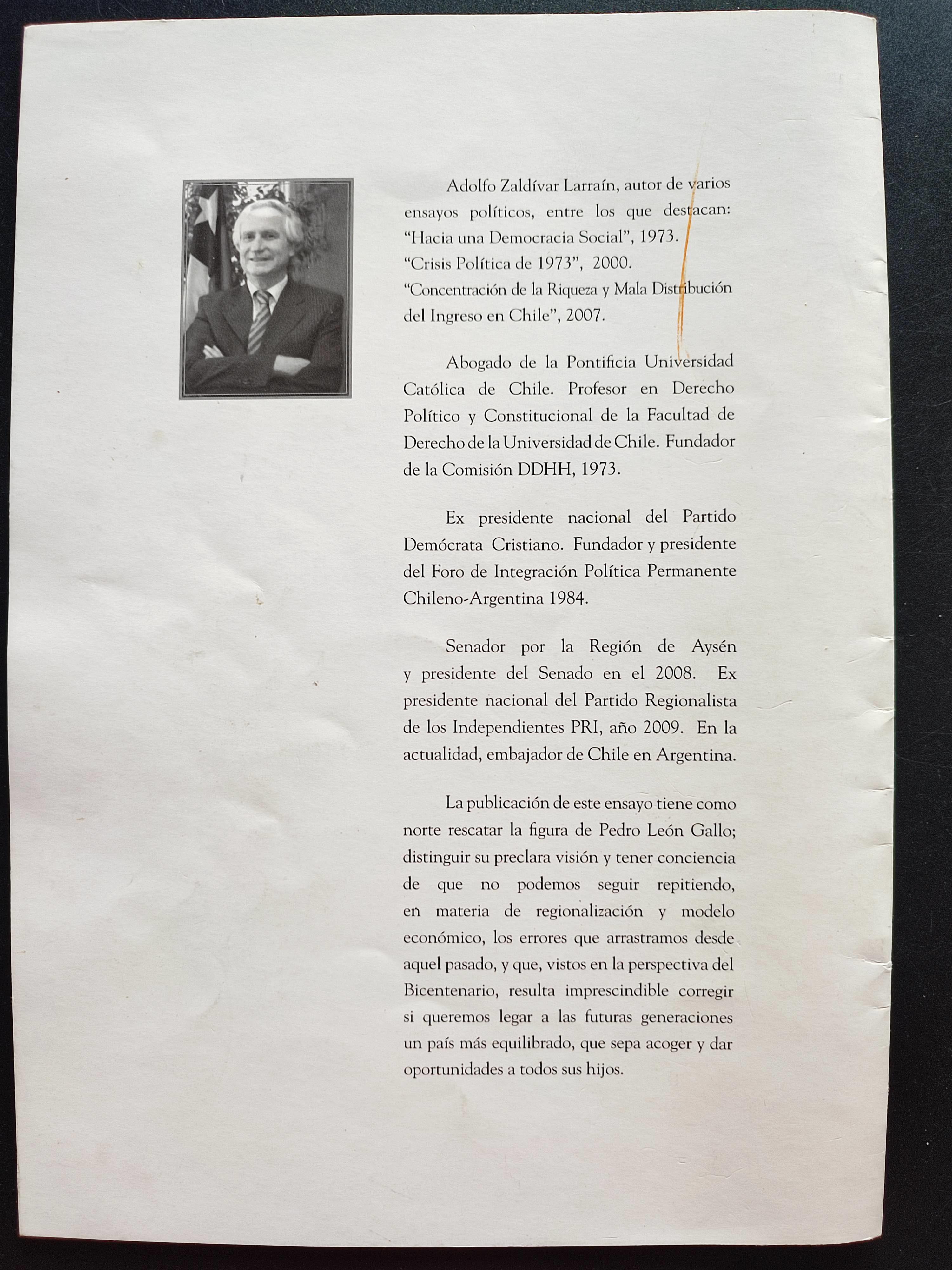 Adolfo Zaldívar Larraín.	A propósito de Pedro León Gallo. El regionalismo en pasado y presente.