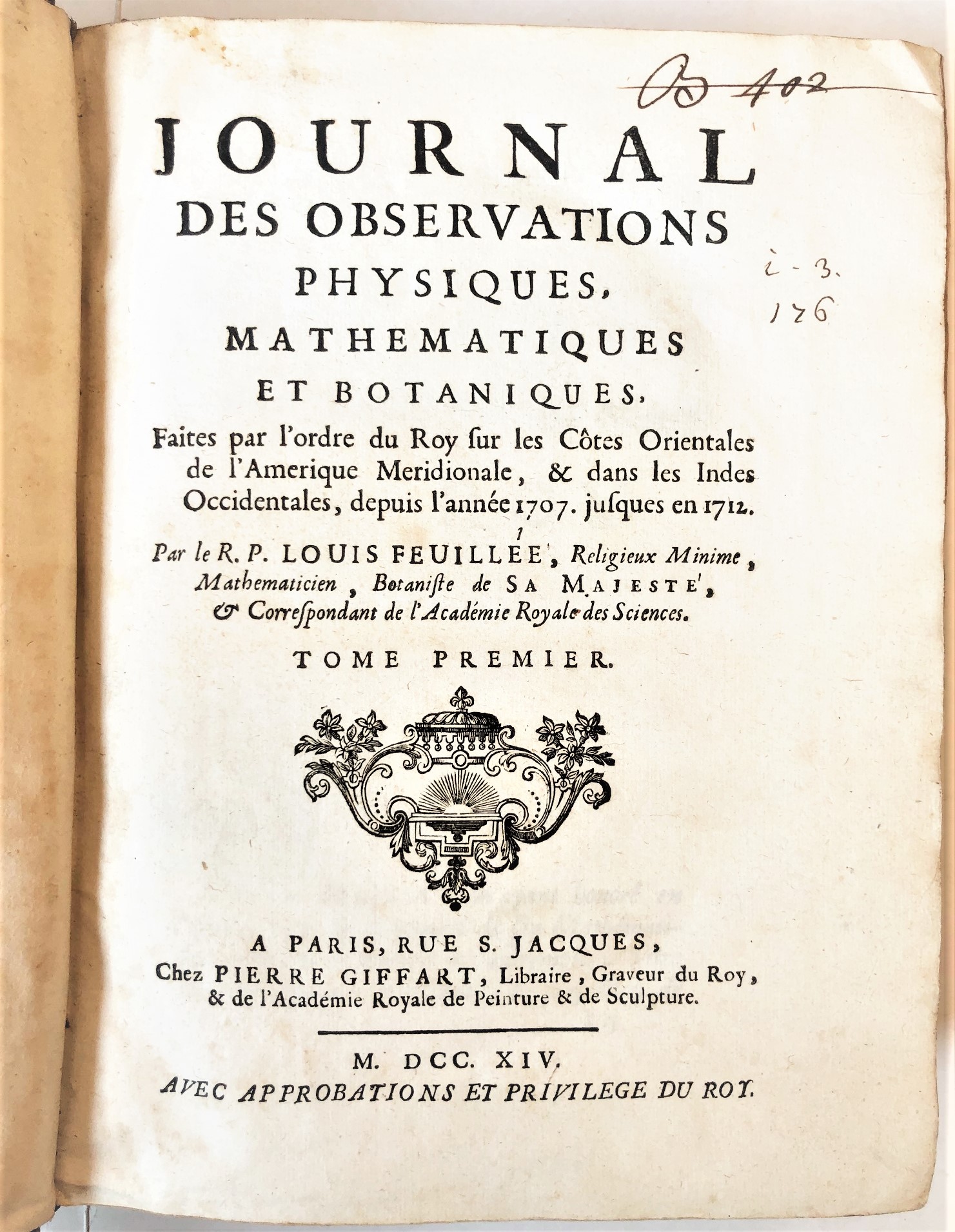 Louis Feuillée - Journal des observations physiques, mathematiques et botaniques