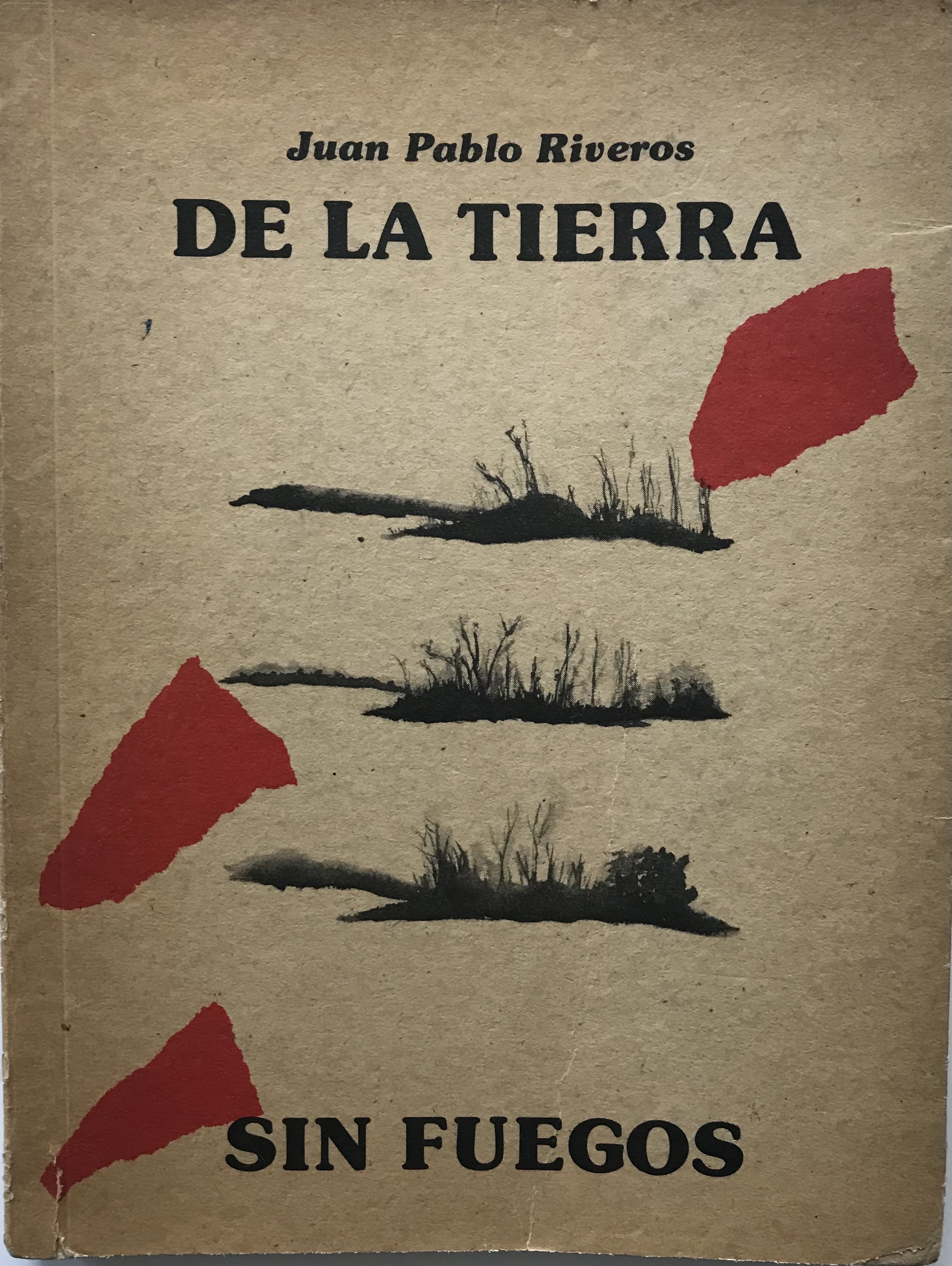 Juan Pablo Riveros. de la tierra sin fuegos