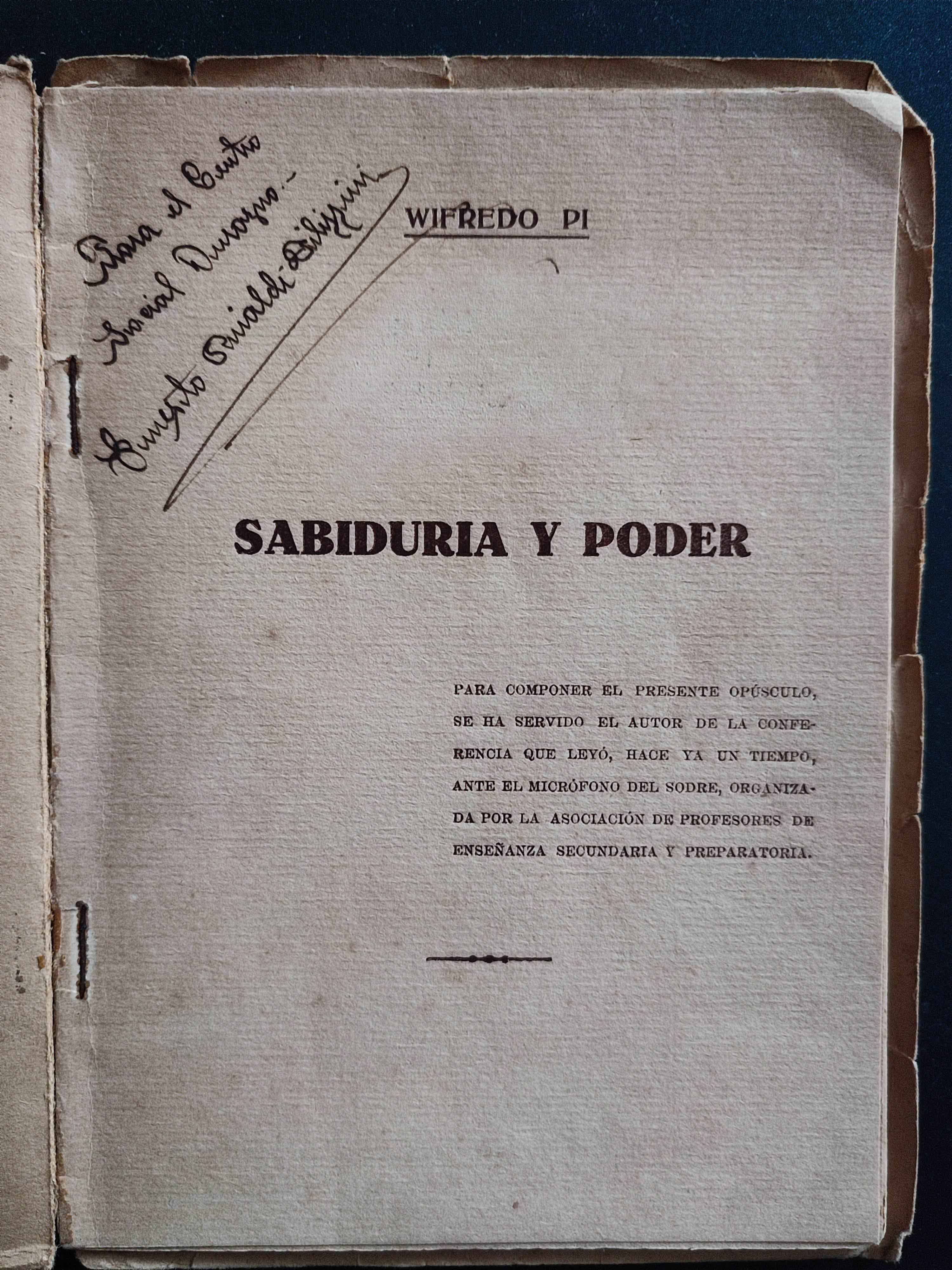 Wilfredo Pi. Sabiduría y poder. Ideario de Alfonso el Sabio. 