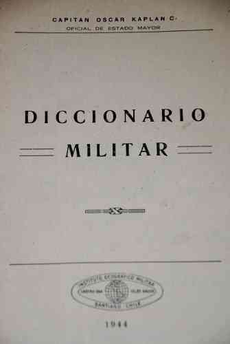 Capitán Oscar Kaplan - Diccionario Militar