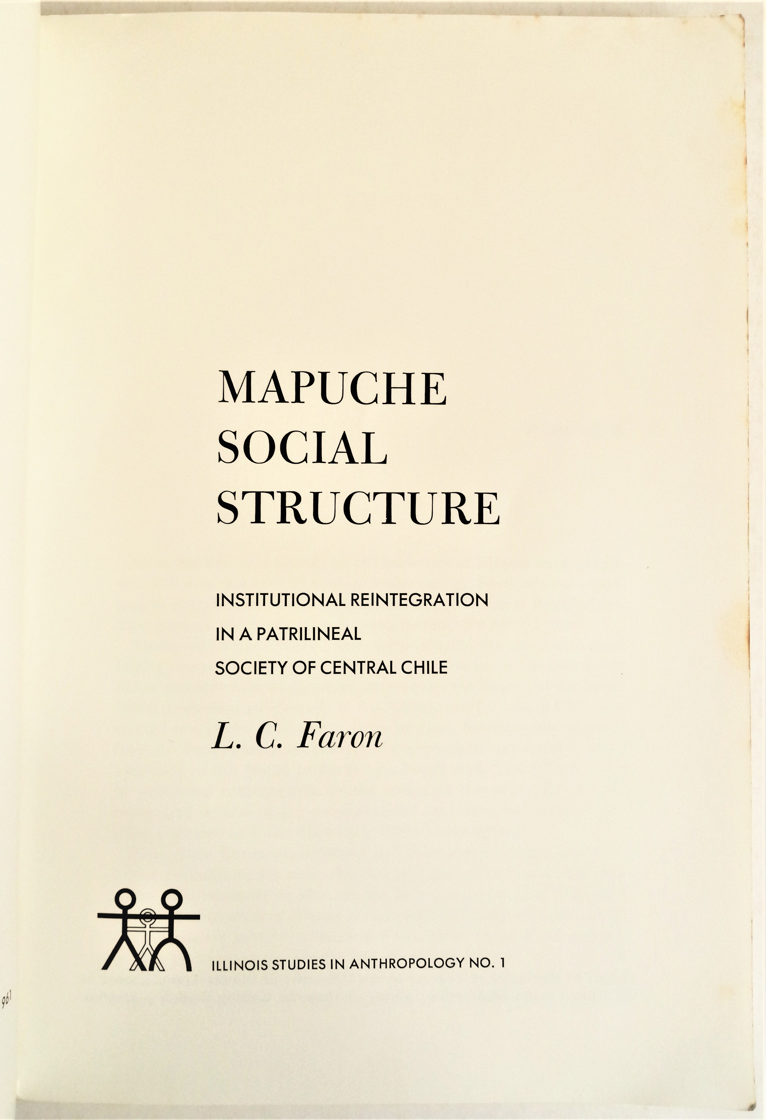 L. C. Faron - Mapuche Social Structure