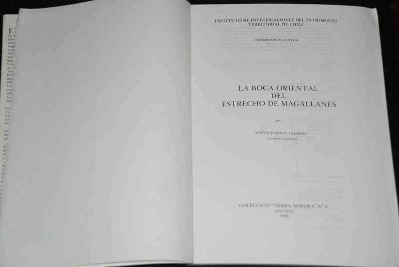 Sergio Paravic Valdivia  - La Boca oriental del estrecho de Magallanes