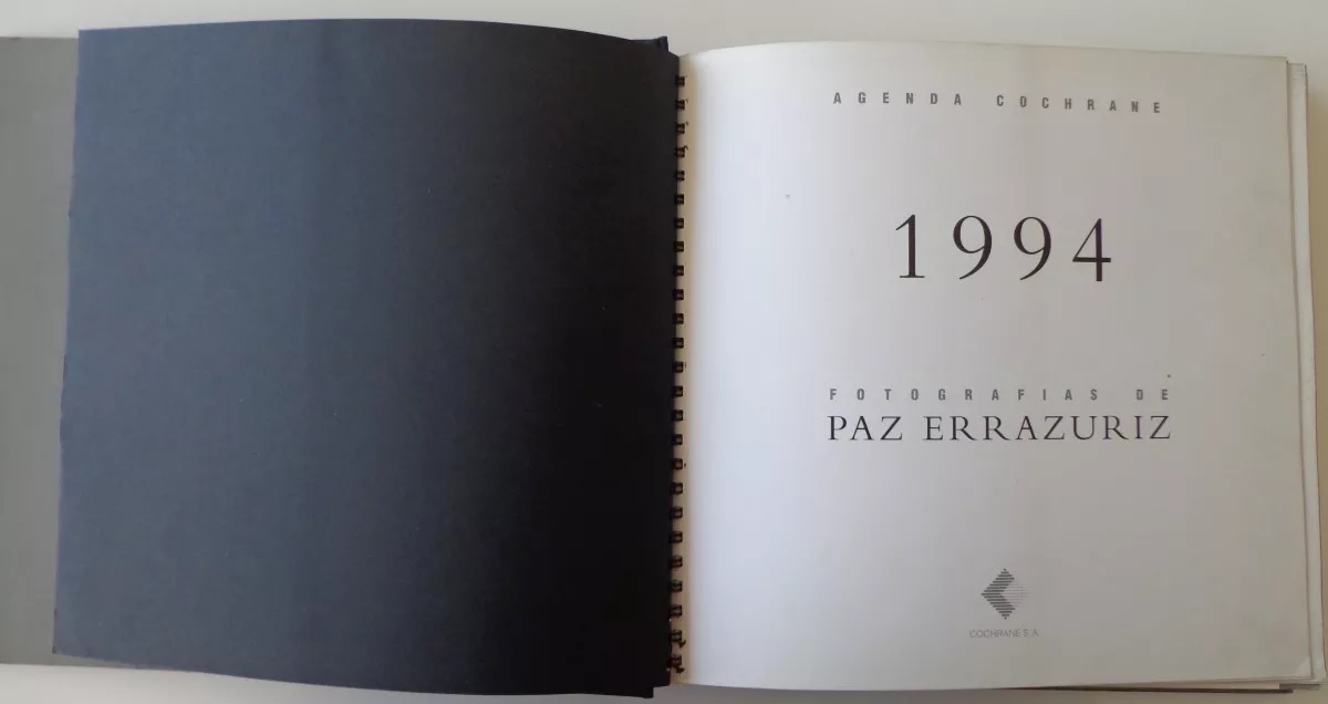 Fotografías de Paz Errazuriz. Agenda Cochrane 1994