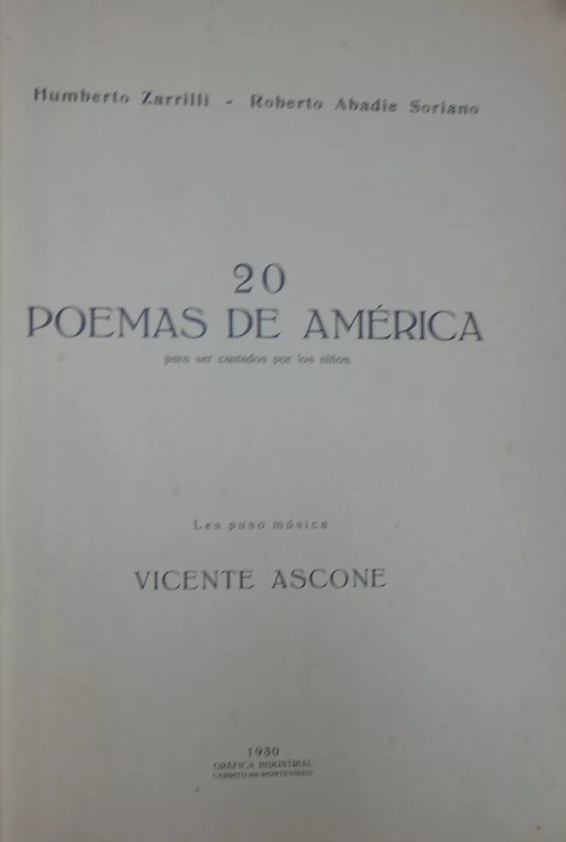 Humberto Zarrilli y Roberto Abadie Soriano. 20 Poemas de América