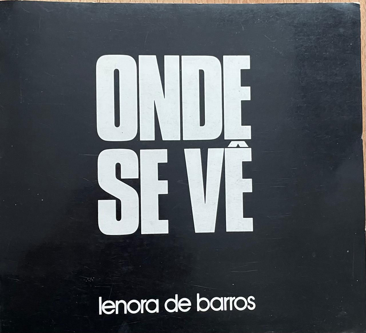 Lenora de barros 	onde se vè