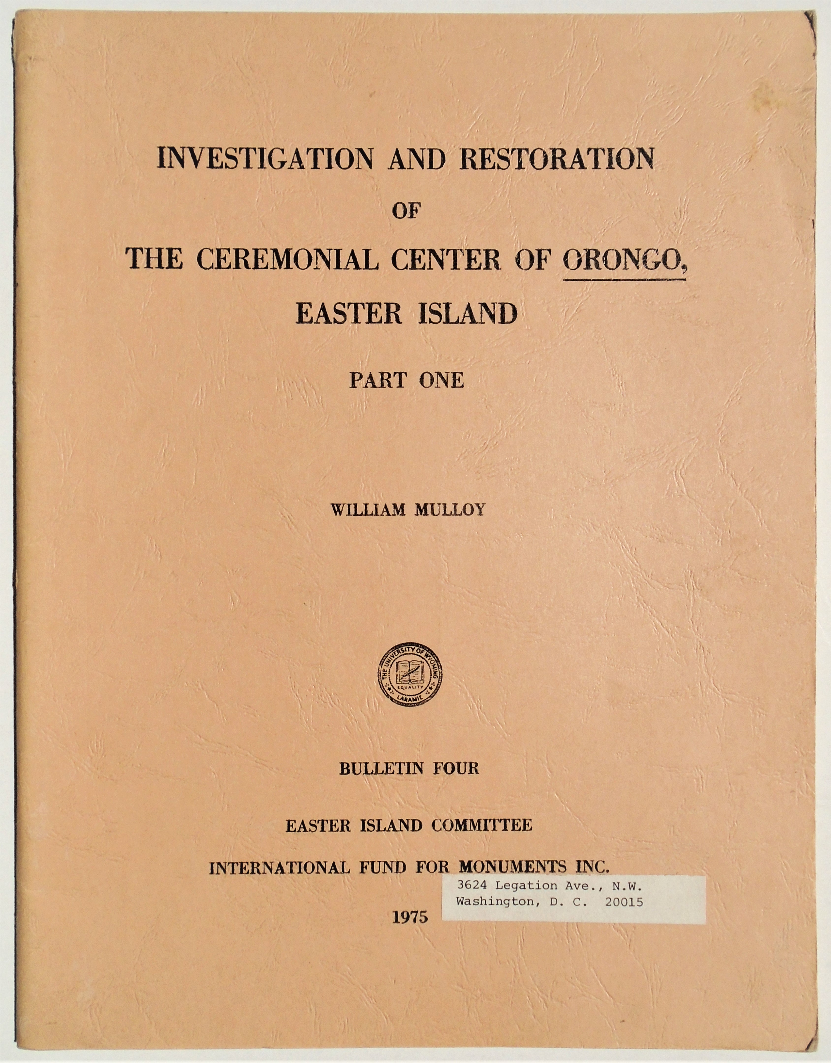 William Mulloy - Investigation and restoration of the ceremonial center of Orongo