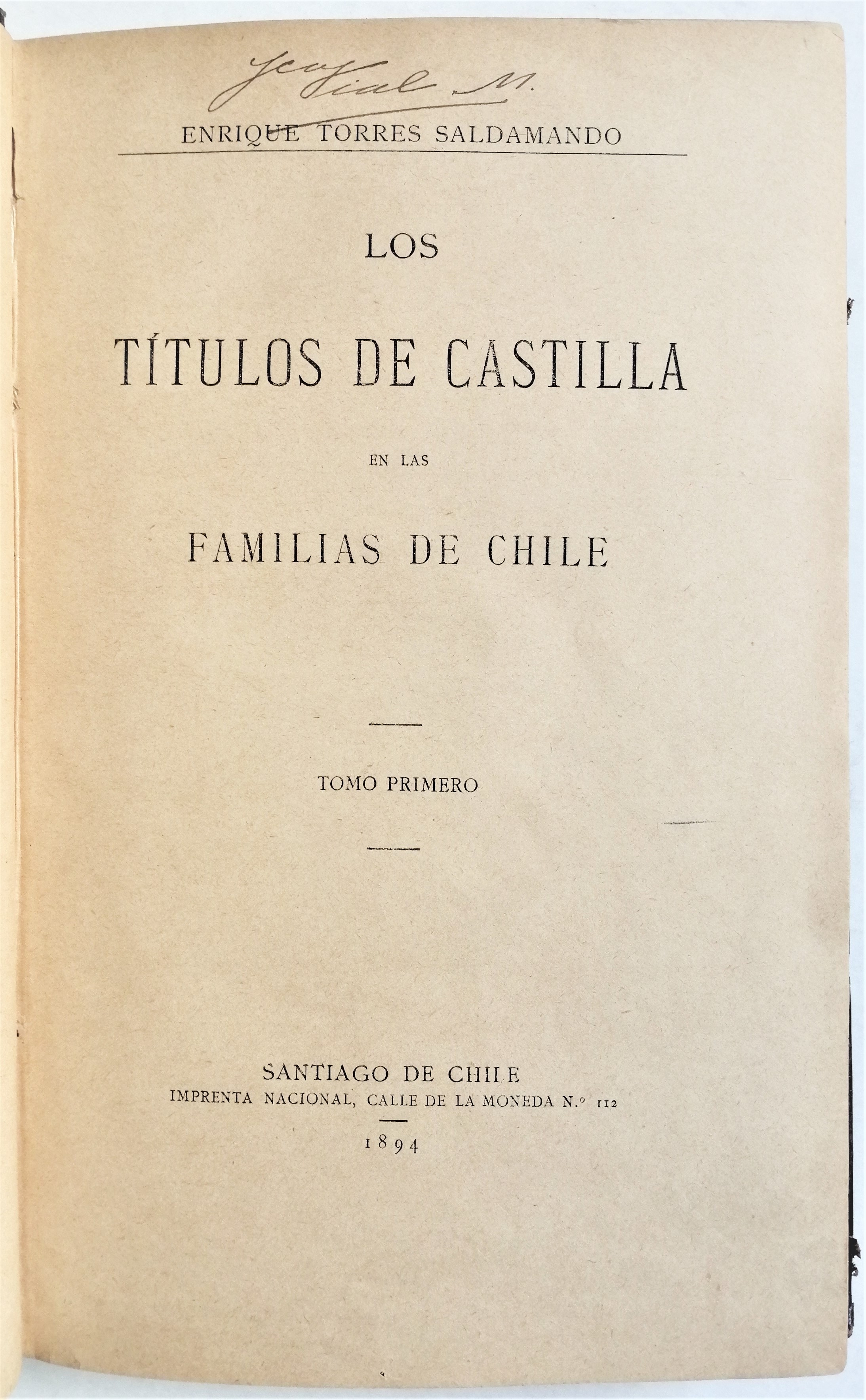 Enrique Torres Saldamando - Los títulos de Castilla en las familias de Chile 