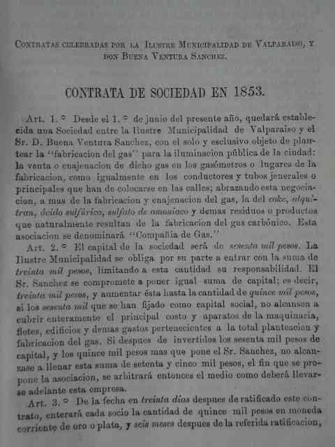 Documentos relativos a la cuestion gas, pendiente entre la I. Municipalidad de Valparaiso y los Señores Sanchez Hermanos 