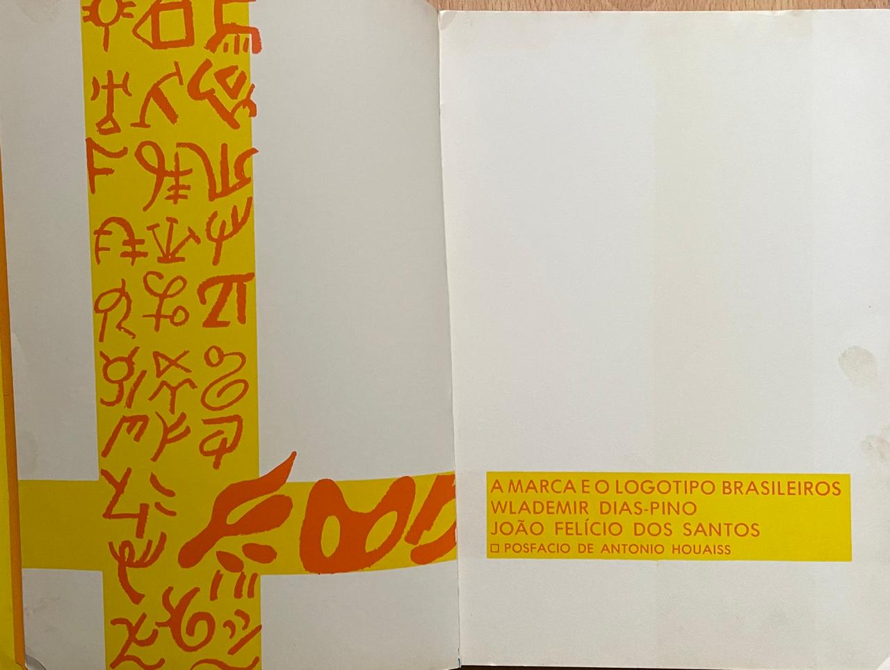 Wlademir Dias-Pino y João Felício dos Santos	A Marca e o Logotipo Brasileiros