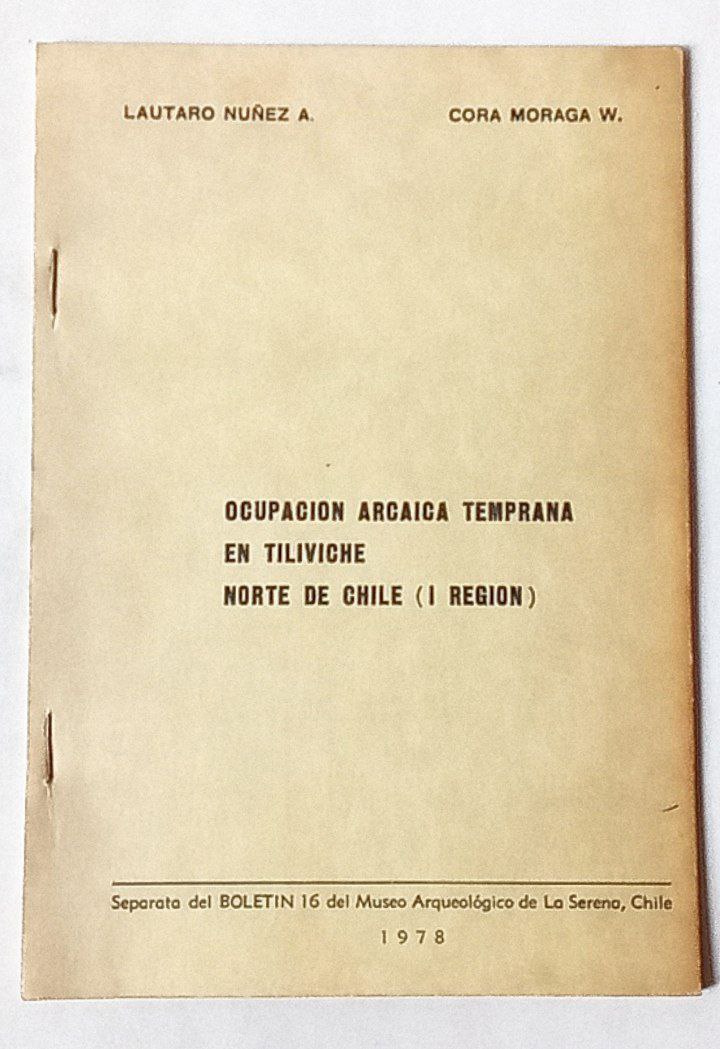 Ocupación Arcaica Temprana en Tiliviche Norte de Chile (I Región)