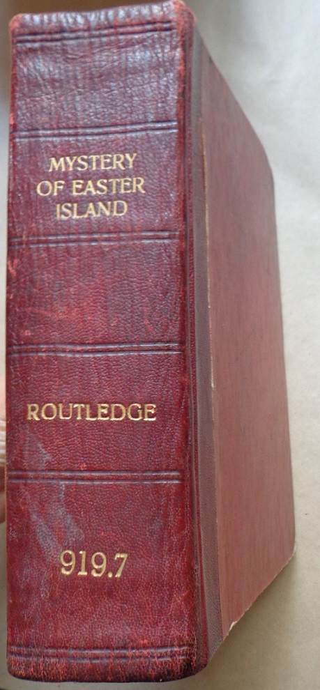 Mrs. Scoresby Routledge. The mystery of Easter Island : the story of an expedition