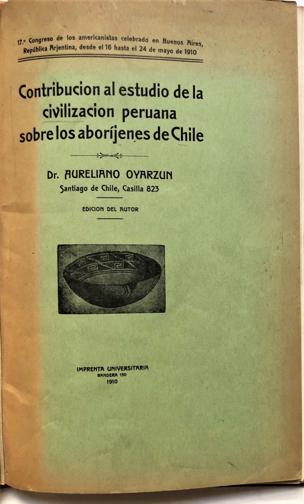 Aureliano Oyarzun - Contribución al estudio de la civilización peruana sobre los aborígenes de Chile